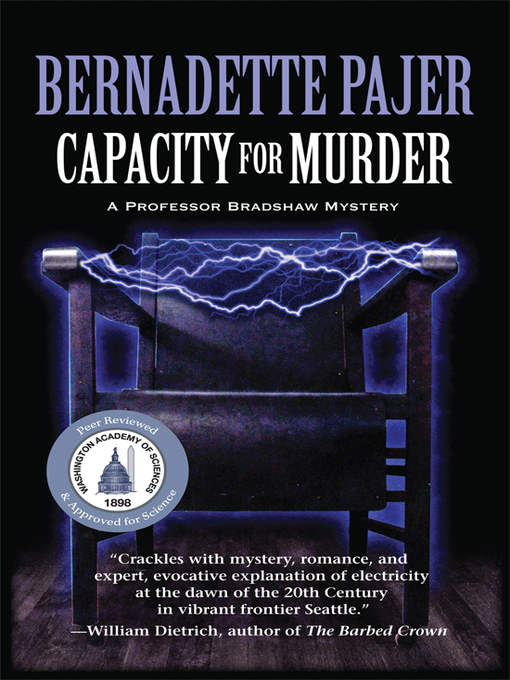 Title details for Capacity for Murder by Bernadette Pajer - Available